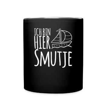 Ich bin hier Smutje - Tasse einfarbig - Schwarz - Vorne