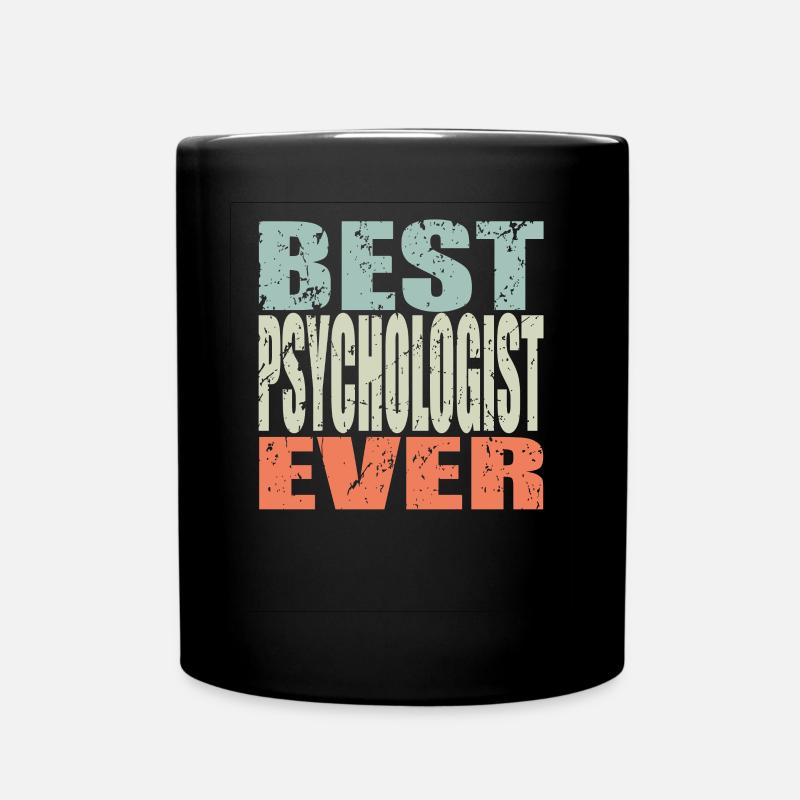 Meilleur psychologue de tous les temps Cadeau de psychologue - Mug uni - noir