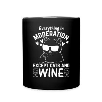 Alles in Maßen außer Katzen und Wein I Funny Cat - Tasse einfarbig - Schwarz - Vorne