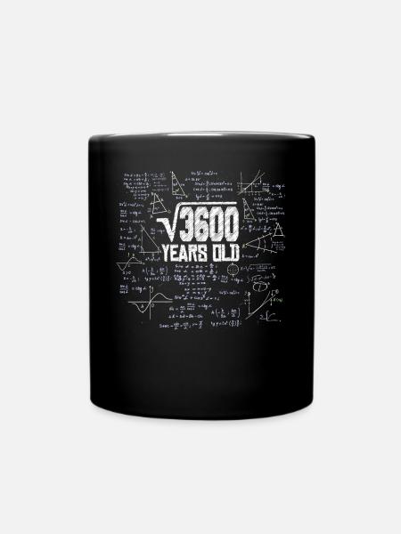 Quadratwurzel von 3600 Mathe Nerd 60. Geburtstag - Tasse einfarbig - Schwarz