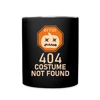 Fehler 404 Kostüm Halloween Low Budget - Tasse einfarbig - Schwarz - Vorne