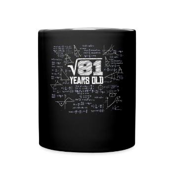 Square Root of 81 Math Nerd 9th Birthday - Full Colour Mug - black - Front