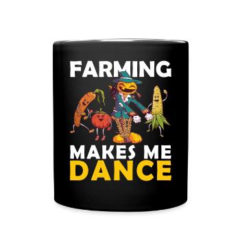 Farming bringt mich dazu, Gemüse Farm zu tanzen - Tasse einfarbig - Schwarz - Vorne