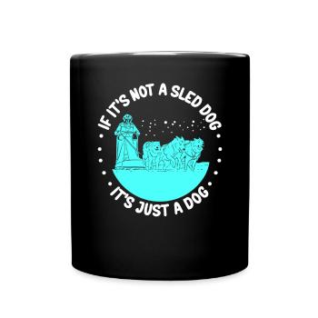 Mushing Schlittenhunde | Hundeschlitten Geschenk - Tasse einfarbig - Schwarz - Vorne