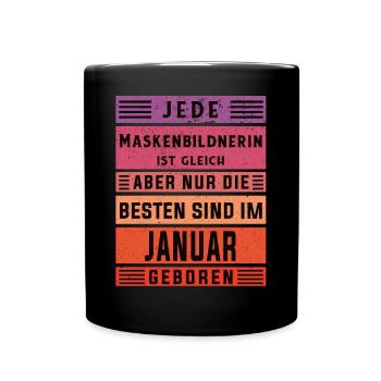 Kosmetiker Geburtstag Januar geboren - Tasse einfarbig - Schwarz - Vorne