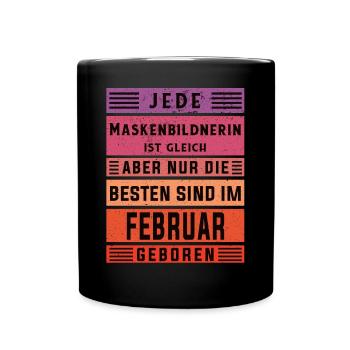 Kosmetiker Geburtstag Februar geboren - Tasse einfarbig - Schwarz - Vorne