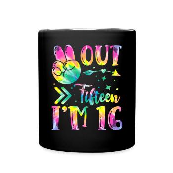 Peace Out Fifteen I'm 16 | Tie Dye Themed - Full Colour Mug - black - Front