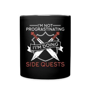 Je n’hésite pas, je fais des quêtes secondaires RPG Table - Mug uni - noir - Devant