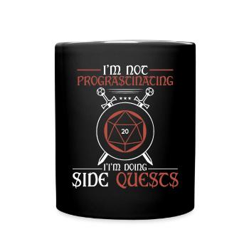 Je n’hésite pas, je fais des quêtes secondaires RPG Table - Mug uni - noir - Devant