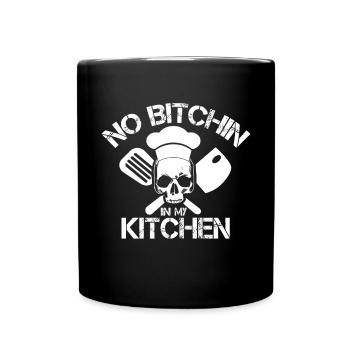Pas de Bitchin' dans ma cuisine Chef cuisinier Cuisine - Mug uni - noir - Devant