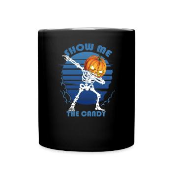 Show Me The Candy Pumpkin Skeleton Dance - Full Colour Mug - black - Front