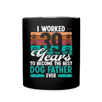 39 Year Old Best Dog Father 39 Birthday Dog Dad - Tasse einfarbig - Schwarz - Vorne