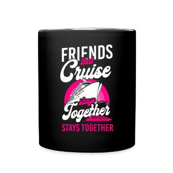 Cruise Ship Vacation Friends - Tasse einfarbig - Schwarz - Vorne