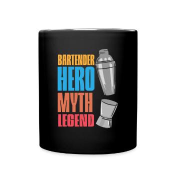 Bartender The Hero Myth Legend Funny Bartender - Full Colour Mug - black - Front