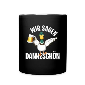 Dankeschön, Ente, Bier, Spruch, Cartoon, Lustig - Tasse einfarbig - Schwarz - Vorne