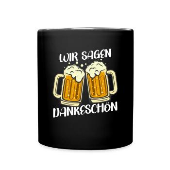 Dankeschön, Gläser, Bier, Spruch, Cartoon, Lustig - Tasse einfarbig - Schwarz - Vorne