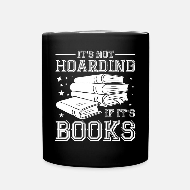 Es Hort Nicht, Wenn Es Bücher Buchliebhaber Wurm - Tasse einfarbig - Schwarz