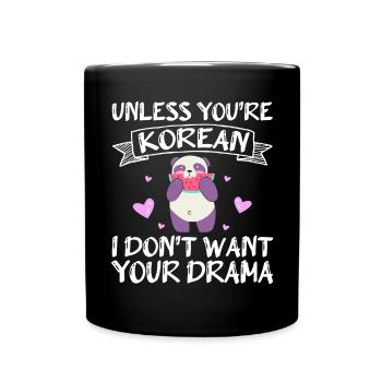 À moins que vous ne soyez coréen, je veux - Mug uni - noir - Devant