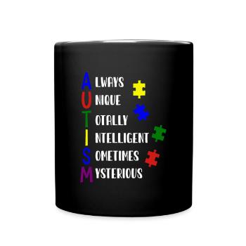 Autistic Shirt Autism Gift - Full Colour Mug - black - Front