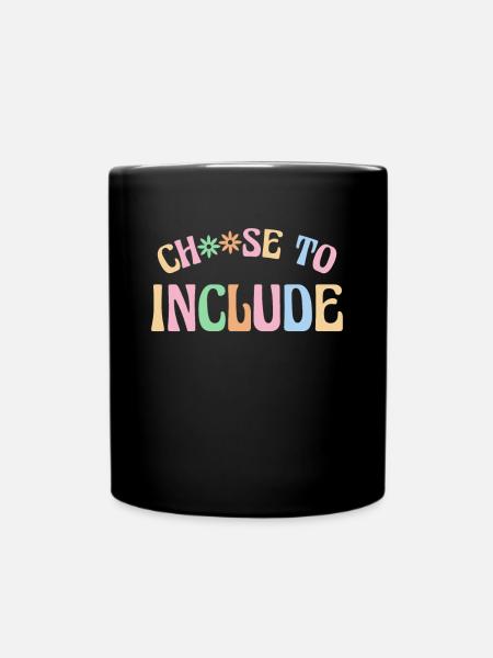 Choose To Include Autismus Shirt Geschenk - Tasse einfarbig - Schwarz
