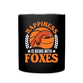 Happiness is being with Foxes Fuchs - Full Colour Mug - black - Front