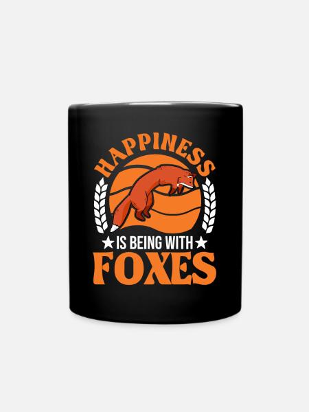 Happiness is being with Foxes Fuchs - Tasse einfarbig - Schwarz