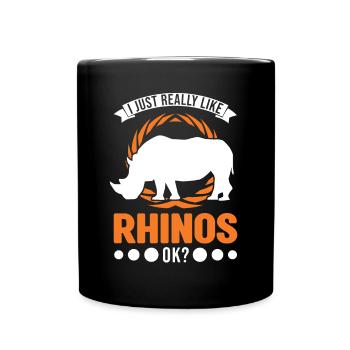 I just really like Rhinos Rhinozeros Nashorn - Tasse einfarbig - Schwarz - Vorne