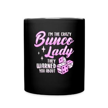 Cray Bunco Lady Design for a Bunco Babe - Full Colour Mug - black - Front