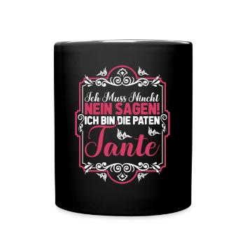 Aunt Patentante Heldin Tante Du Wirst Tante - Tasse einfarbig - Schwarz - Vorne
