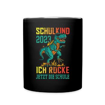 Dino Schulkind 2023 Ich Rocke Jetzt Die Schule - Tasse einfarbig - Schwarz - Vorne