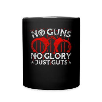 Pas d’armes à feu Pas de gloire Juste GutsSal Officier - Mug uni - noir - Devant