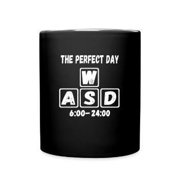 PC Gamer Der Perfekte Tag WASD 6 bis 24 Uhr - Tasse einfarbig - Schwarz - Vorne