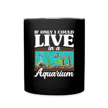 Funny Aquarist Aquarist Aquarium Gift - Full Colour Mug - black - Front