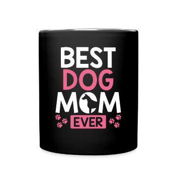 Best dog mom ever - Full Colour Mug - black - Front