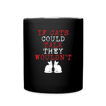 When cats could talk - Full Colour Mug - black - Front