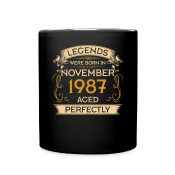 Geburtstag Legends Were Born In November 1987 - Tasse einfarbig - Schwarz - Vorne