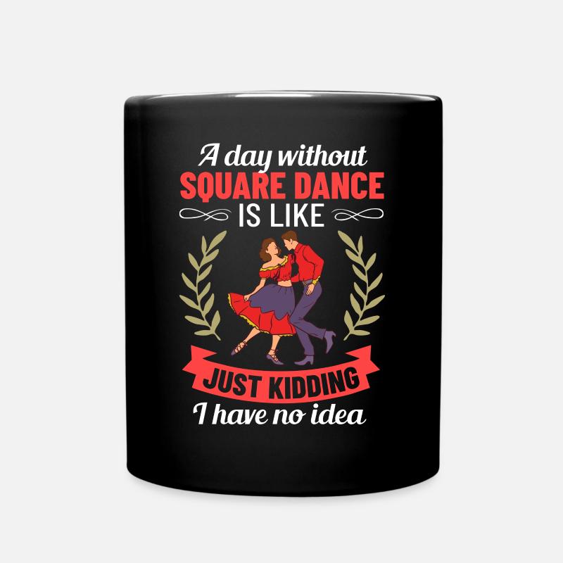 Square Dance Musik Caller Volkstanz Tänzer Usa - Tasse einfarbig - Schwarz