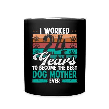 24 Year Old Best Dog Mother 24 Birthday Dog Mom - Tasse einfarbig - Schwarz - Vorne