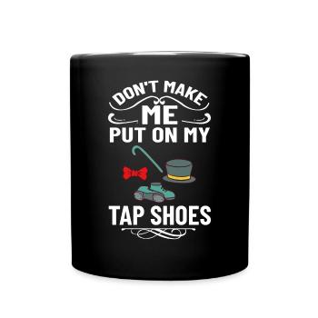 Tap Dance Beginners Chaussures Apprendre la musique Danseurs - Mug uni - noir - Devant