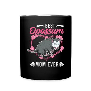 Best Opossum Mom Ever Opossum Mama Beutelratte - Tasse einfarbig - Schwarz - Vorne