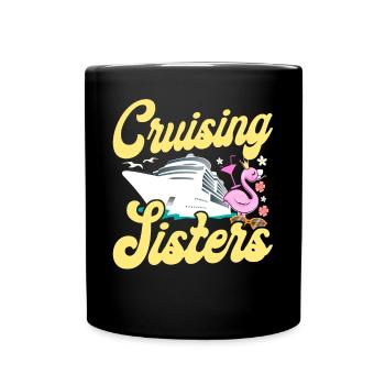 Cruise Ship Vacation Sister Girl - Full Colour Mug - black - Front