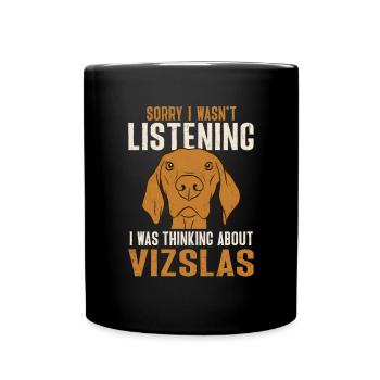 Vizsla hongrois, j’ai à propos de Vizslas nachgeda - Mug uni - noir - Devant