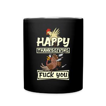 Chicken and turkey meme happy thanksgiving - Full Colour Mug - black - Front