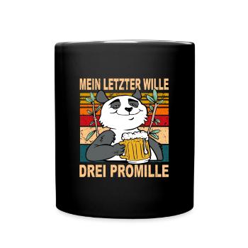 Mein Letzter Wille 3 Promille Lustiger Trinkspruch - Tasse einfarbig - Schwarz - Vorne