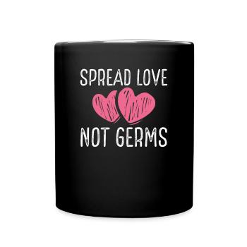Spread Heart Love, Not Germs - Full Colour Mug - black - Front