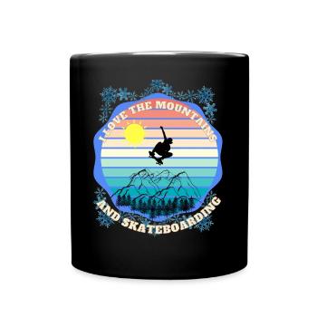 Ich liebe die schöne Natur mit Bergen und skaten - Tasse einfarbig - Schwarz - Vorne