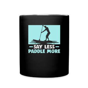 Sup Stand Up Paddle Design Sup Board Paddeln - Tasse einfarbig - Schwarz - Vorne