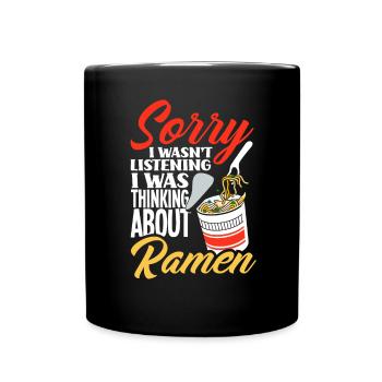 Lustiges Ramen Geschenk - Tasse einfarbig - Schwarz - Vorne