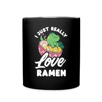 Ich Liebe Einfach Ramen Lustiges Ramen Geschenk - Tasse einfarbig - Schwarz - Vorne