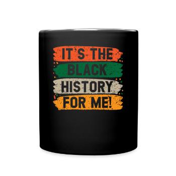 C’est l’histoire des Noirs pour moi Afro-Américain - Mug uni - noir - Devant